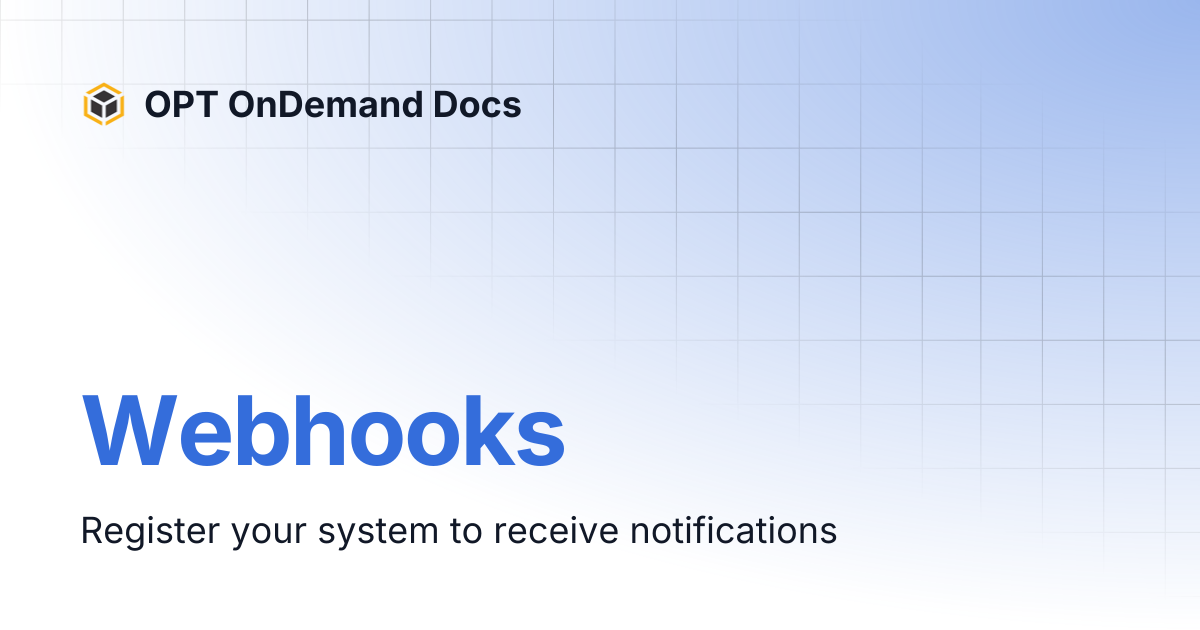 Webhooks | OPT OnDemand Docs